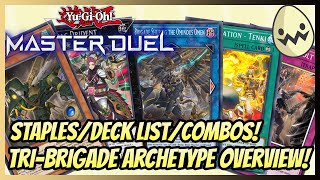 YuGiOh Master Duel TriBrigade Archetype Overview StaplesDeck ListCombos [upl. by Melisa]