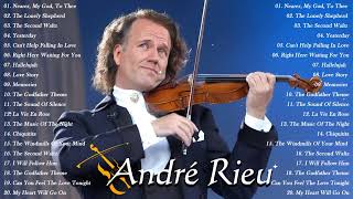 André Rieu Greatest Hits 2024 🎵️ The Best of André Rieu Violin Playlist 2024 🎵️ Top 20 Violin Music [upl. by Yve]