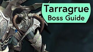 The Tarragrue Raid Guide  NormalHeroic The Tarragrue Sanctum of Domination Boss Guide [upl. by Jaunita]