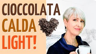 RICETTA CIOCCOLATA CALDA LIGHT PROTEICA GOLOSA e meno di 200 CALORIE [upl. by Oster]