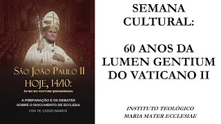 A preparação e os debates sobre o documento De Ecclesia do concílio Vaticano II [upl. by Fauch]