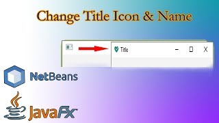 JavaFX set Title Icon  NetBeans [upl. by Virendra511]