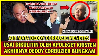 AKHIRNYA DEDDY CORBUZIER MENETESKAN AIR MATA USAI DIKUL1TI OLEH APOLOGET KRISTEN [upl. by Norvun]