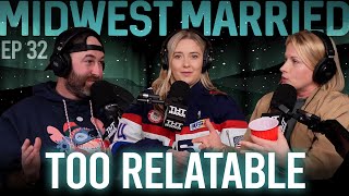 Too Relatable  Midwest Married Podcast [upl. by Chambers]