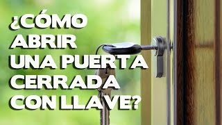 Como abrir una puerta o cerradura cerrada sin llave Trucos y metodos [upl. by Seaddon827]