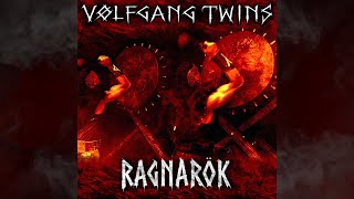 RAGNARÖK Full Album VOLFGANG TWINS [upl. by Terrence]