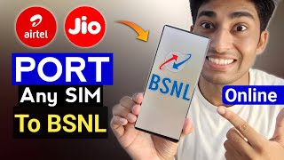 Port To BSNL SIM in 2024  How To Port Any Sim To BSNL [upl. by Ettezus]