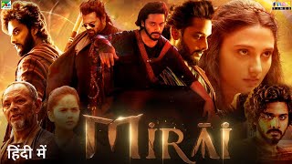 Mirai 2024 Full Movie Hindi Dubbed New South Update  Teja Sajja New Movie Mirai Movie Release Date [upl. by Ylhsa]