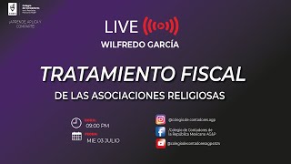 LIVE TRATAMIENTO FISCAL DE LAS ASOCIACIONES RELIGIOSAS [upl. by Airrotal]