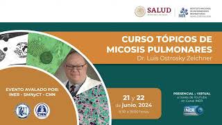 CURSO MICOSIS PULMONARES DIA 2 [upl. by Ettelorahc114]