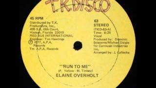 Elaine Overholt quot Run To Me quot [upl. by Ellehsar]