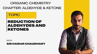 Reduction of aldehyde and ketones [upl. by Hamid977]