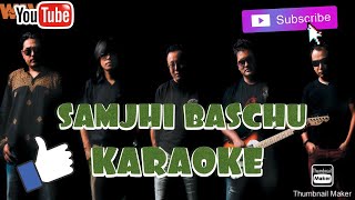 Samjhi baschu  1974 AD  BEST KARAOKE TRACK [upl. by Russom]