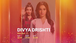 Divya Drishti only on Star Life  Divya Drishti are alive [upl. by Anikat]