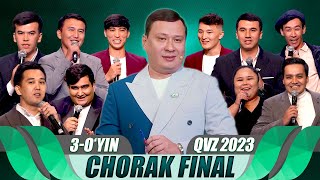 QVZ 2023  OLIY LIGA  CHORAK FINAL  3OYIN [upl. by Yoj]