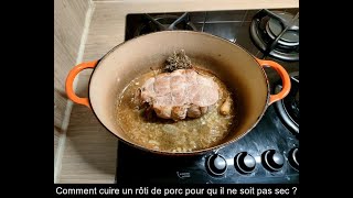 Comment préparer un rôti de porc pour le garder tendre et juteux [upl. by Tamah]