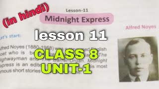 Midnight Express Class 8 Lesson 11 Unit 1 WBBSE explained in Hindi [upl. by Balthasar195]