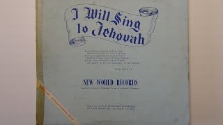 1960  Sing to Jehovah  Vinyl Record 401a Piano [upl. by Alek247]