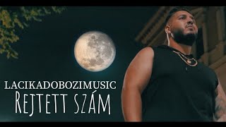 LACIKA  REJTETT SZÁM 📞 OFFICIAL MUSIC VIDEO 4K [upl. by Romelle702]