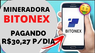 Bitonex Nova Mineradora Chinesa de Bitcoin Pagando R3027 Por Dia Sem Investir Cripto Moeda Digital [upl. by Brotherson]