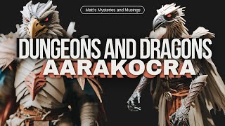 The Aarakocra in Dungeons and Dragons [upl. by Sallyanne820]