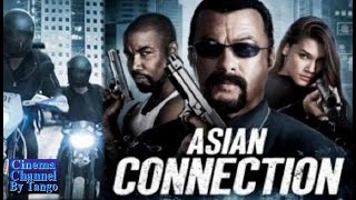 The Asian Connection  Film Completo in Italiano [upl. by Williamsen]