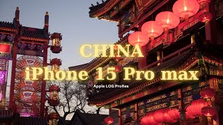 iPhone 15 Pro max 4k Cinematic video  China  Apple ProRes [upl. by Lucius325]