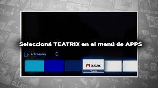 Cómo ver Teatrix en smarts TV de la línea NEWSAN [upl. by Aissyla]