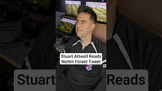 Stuart Attwell Reads Nottingham Forest Tweet shorts [upl. by Nagaek]