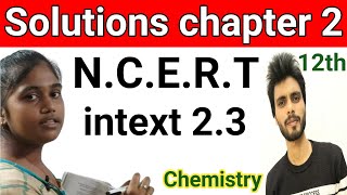 intext 23 chemistry class 12 [upl. by Leind223]