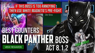 EASY FIGHT BLACK PANTHER BOSS  Chapter 812  Best Counters  Marvel Contest Of Champions [upl. by Gustie635]