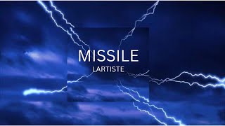 Lartiste  Missile speed up paroles tiktok  cherie tes un missile laisse moi te piloter [upl. by Bounds]