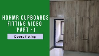 HDHMR CUPBOARDS FITTING VIDEO PART 1 interiordesign woodworking modernfurnitureinlowbudget [upl. by Aislehc]