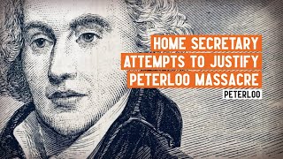 What happened after the Peterloo Massacre The Home Secretarys Report on the state of the country [upl. by Marillin938]