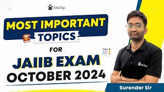 JAIIB October 2024 Important Topics  PYQ amp Sources for JAIIB  JAIIB Exam Preparation amp Strategy [upl. by Aneehsal]