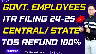 ITR Filing Online for Government Employees  Government Employees ITR Filing Central or State Govt [upl. by Rodrich]