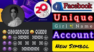 How To Make Unique Name Facebook Account 2023  Facebook Emoji Name Account 2023  Working Trick [upl. by Pail683]