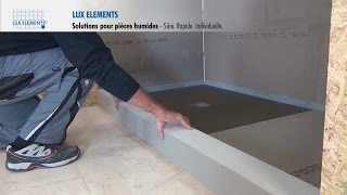 LUX ELEMENTS Montage  Solutions pour pièces humides – Seuils lAmérique du Nord [upl. by Panter]