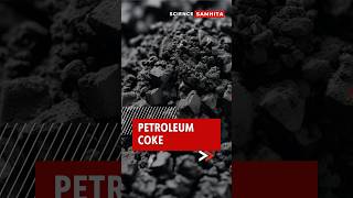 What is Petroleum Coke Quick Facts and Uses petroleumcoke [upl. by Aara172]