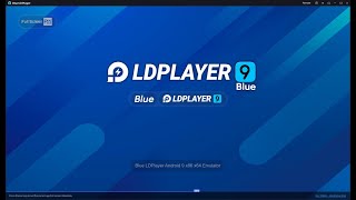 LDPlayer 9 mod Blue [upl. by Wsan]