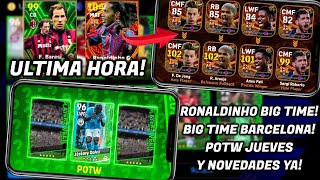 URGENTE🔥 RONALDINHO 104 BIG TIME  ARAUJO Y DE JONG 102  DOKU 99 POTW Y MAS 🎁 EFOOTBALL 24 [upl. by Hnacogn789]