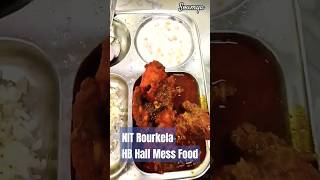 Mess Food Chicken NIT Rourkela HB Hall [upl. by Benis]