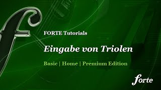 FORTE Tutorial Eingabe von Triolen [upl. by Lema]