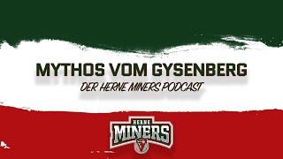 Mythos vom Gysenberg  Der Herne Miners Podcast  Folge 011 mit Ramona Zawodny [upl. by Elianora]