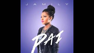 09  Guerreiro CD Jamily â€“ Pai 2015 Gospel [upl. by Dnalevelc]