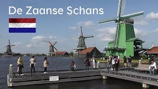 HOLLAND Windmills of the Zaanse Schans [upl. by Chatav]