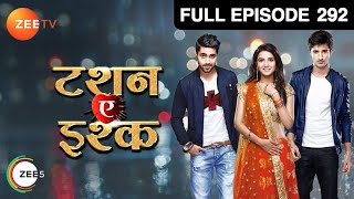 क्यों चकराने लगा अचानक Twinkle का सर  Tashan E Ishq  Episode 292  Zee TV [upl. by Lleumas]