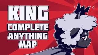 👑 KING  COMPLETE ANYTHING MAP 👑 [upl. by Haugen444]