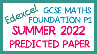 EDEXCEL GCSE Maths May 2022 Predicted Foundation Paper 1 [upl. by Diann744]