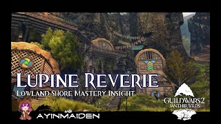 GW2 Lowland Shore Insight Lupine Reverie [upl. by Gran27]